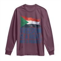 Freedom Is a Right Not a Request Long Sleeve Shirt Sudan Flag Human Rights Supporters - Wonder Print Shop
