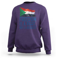 Freedom Is a Right Not a Request Sweatshirt Sudan Flag Human Rights Supporters - Wonder Print Shop