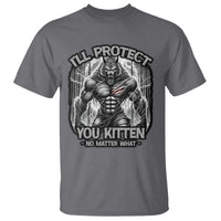 Funny Alpha Wolf Meme T Shirt I'll Protect You Kitten Humorous Cringe - Wonder Print Shop