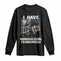 Skeleton Meme Long Sleeve Shirt I Have Homosexual Tendencies Funny Edgy Hard Cringe