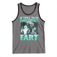 Funny Alpha Wolf Meme Tank Top If They Talk Behind Your Back Fart Humorous Cringe