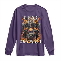 Funny Cringe Hard Skeleton Meme Long Sleeve Shirt I Eat Drywall