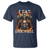Funny Cringe Hard Skeleton Meme T Shirt I Eat Drywall - Wonder Print Shop