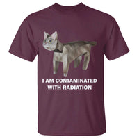 Funny Cat Meme T Shirt I Am Contaminated With Radiation Humorous Oddly Specific - Wonder Print Shop