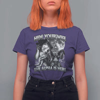 Funny Alpha Wolf Meme T Shirt For Women Hide Your Wife The Alpha Is Here Humorous Cringe - Wonder Print Shop