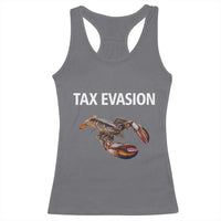 Funny Tax Evasion Lobster Racerback Tank Top Sarcasm Oddly Specific Meme