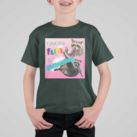 Funny Raccoon Meme T Shirt For Kid I Put The Fun In Dysfunctional