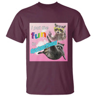 Funny Raccoon Meme T Shirt I Put The Fun In Dysfunctional
