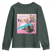 Funny Raccoon Meme Youth Sweatshirt I Put The Fun In Dysfunctional