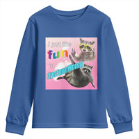 Funny Raccoon Meme Youth Sweatshirt I Put The Fun In Dysfunctional