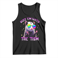 Funny Autism Opossum Tank Top Rizz Em With The Tism Meme Autistic