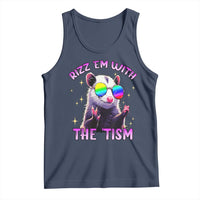 Funny Autism Opossum Tank Top Rizz Em With The Tism Meme Autistic