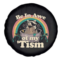 Funny Autism Raccoon Spare Tire Cover Be In Awe Of My 'Tism Meme Autistic