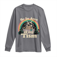 Autism Funny Raccoon Long Sleeve Shirt Be In Awe Of My 'Tism Meme Autistic
