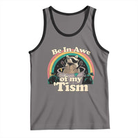 Funny Autism Raccoon Tank Top Be In Awe Of My 'Tism Meme Autistic