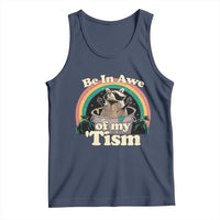 Funny Autism Raccoon Tank Top Be In Awe Of My 'Tism Meme Autistic