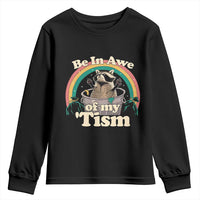 Autism Funny Raccoon Youth Sweatshirt Be In Awe Of My 'Tism Meme Autistic