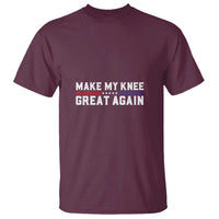 Funny Broken Knee Surgery T Shirt Make My Knee Great Again Recovery