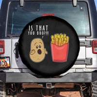 Funny French Fries Spare Tire Cover Potato Is That You Bro Meme Fast Food Fry Lover