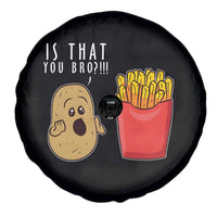 Funny French Fries Spare Tire Cover Potato Is That You Bro Meme Fast Food Fry Lover