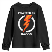 Funny Bacon Lover Youth Sweatshirt Powered By Bacon Cured Pork Master