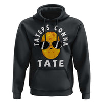 Funny Tater Tot Hoodie Taters Gonna Tate Tots Meme Potato Made Foodie Lover
