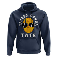 Funny Tater Tot Hoodie Taters Gonna Tate Tots Meme Potato Made Foodie Lover
