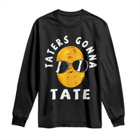 Funny Tater Tot Long Sleeve Shirt Taters Gonna Tate Tots Meme Potato Made Foodie Lover