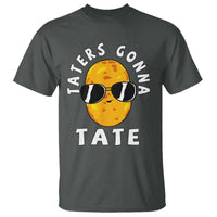 Funny Tater Tot T Shirt Taters Gonna Tate Tots Meme Potato Made Foodie Lover - Wonder Print Shop