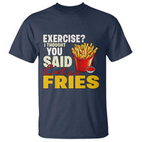 Funny French Fries T Shirt I Thought You Said Extra Fries Fast Food Fry Lover - Wonder Print Shop