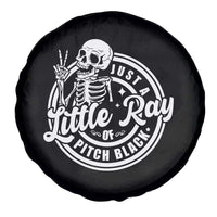 Funny Saying Skeleton Spare Tire Cover I'm Just A Little Ray Of Pitch Black Sarcastic