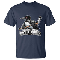Stupid Canadian Wolf Birds T Shirt Funny Common Loon Viral Hockey Romance - Wonder Print Shop