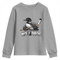 Stupid Canadian Wolf Birds Youth Sweatshirt Funny Common Loon Viral Hockey Romance - Wonder Print Shop
