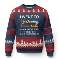 I Went to Quality Learing Center Meme Ugly Christmas Sweater Funny Sarcastic Viral Education Fail - Wonder Print Shop