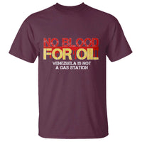 No Blood for Oil T Shirt Venezuela Sovereignty Resource Justice - Wonder Print Shop