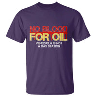 No Blood for Oil T Shirt Venezuela Sovereignty Resource Justice - Wonder Print Shop