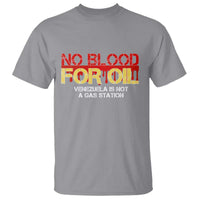 No Blood for Oil T Shirt Venezuela Sovereignty Resource Justice - Wonder Print Shop