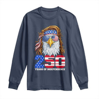 250 Years of Independece Patriotic Eagle Long Sleeve Shirt 1776 2026 USA Flag 4th of July Semiquincentennial - Wonder Print Shop
