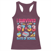 I Survived 67 Plus 33 100 Days of School Racerback Tank Top Six Seven Meme Colorful Math Humor - Wonder Print Shop