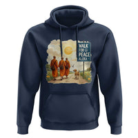 Walk For Peace Aloka the Dog and Monks Hoodie