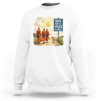 Walk For Peace Aloka the Dog and Monks Sweatshirt