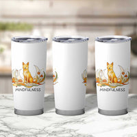 Mindful Aloka the Dog Mindfulness Tumbler Cup Zen Lotus Spiritual Calm