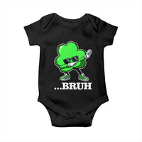 Funny Dabbing Shamrock Baby Onesie Bruh St. Patrick's Day