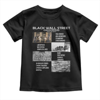 Black Wall Street Toddler T Shirt Black Business Black History Month