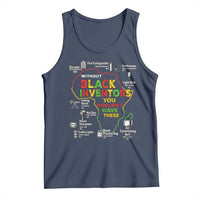 Proud Black Inventors Tank Top Black History Month African American Pride