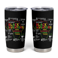 Proud Black Inventors Tumbler Cup Black History Month African American Pride