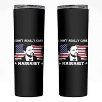 Funny JD Vance Skinny Tumbler I Don't Really Care Margaret American Flag