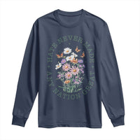 Hate Never Made Any Nation Great Long Sleeve Shirt Botanical Floral Butterflies Retro