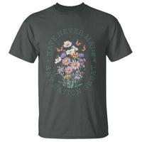 Hate Never Made Any Nation Great T Shirt Botanical Floral Butterflies Retro