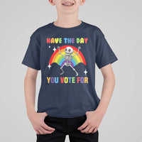 Sarcastic Skeleton T Shirt For Kid Have The Day You Voted For